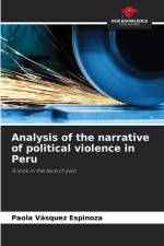 Analysis of the narrative of political violence in Peru af Paola Vásquez Espinoza
