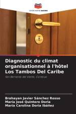 Diagnostic du climat organisationnel à l'hôtel Los Tambos Del Caribe af Brahayan Javier Sánchez Rosso