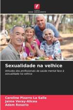 Sexualidade na velhice af Caroline Pizarro La Salle