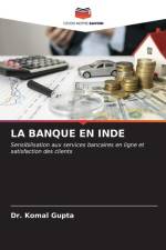 LA BANQUE EN INDE af Komal Gupta