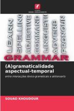 (A)gramaticalidade aspectual-temporal af Souad Khoudour