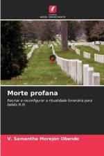 Morte profana af V. Samantha Morejón Obando