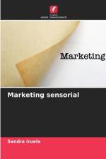 Marketing sensorial af Sandra Iruela