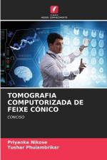 TOMOGRAFIA COMPUTORIZADA DE FEIXE CÓNICO af Priyanka Nikose