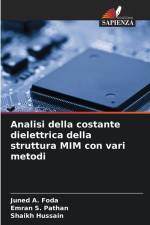 Analisi della costante dielettrica della struttura MIM con vari metodi af Juned A. Foda