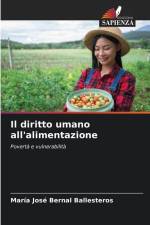 Il diritto umano all'alimentazione af María José Bernal Ballesteros