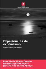 Experiências de ecoturismo af Rosa María Rincón Ornelas