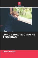 LIVRO DIDÁCTICO SOBRE A SOLIDÃO af Lily Fernandes