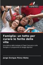 Famiglia: un tetto per curare le ferite della vita af Jorge Enrique Pérez Nieto