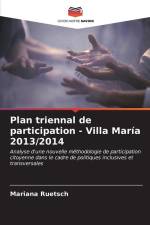 Plan triennal de participation - Villa María 2013/2014 af Mariana Ruetsch