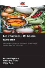 Les vitamines : Un besoin quotidien af Foram Vaghela