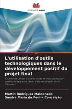 L'utilisation d'outils technologiques dans le développement positif du projet final af Martín Rodríguez Maldonado