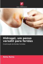Hidrogel, um penso versátil para feridas af Neha Raina
