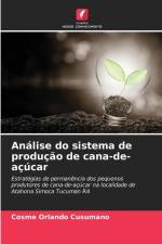 Análise do sistema de produção de cana-de-açúcar af Cosme Orlando Cusumano