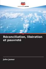Réconciliation, libération et pauvreté af John Jamer