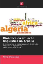 Dinâmica da situação linguística na Argélia af Aliya Sheranova