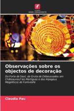 Observações sobre os objectos de decoração af Claudia Pau