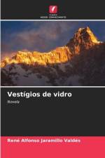 Vestígios de vidro af René Alfonso Jaramillo Valdés