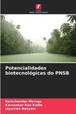 Potencialidades biotecnológicas do PNSB af Ramchander Merugu