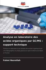 Analyse en laboratoire des acides organiques par GC/MS : support technique af Fahmi Nasrallah