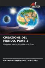 CREAZIONE DEL MONDO. Parte 1 af Alexander Vasilievich Tolmachev