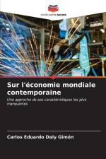 Sur l'économie mondiale contemporaine af Carlos Eduardo Daly Gimón