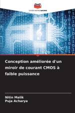 Conception améliorée d'un miroir de courant CMOS à faible puissance af Nitin Malik