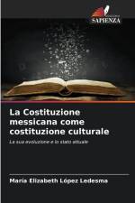 La Costituzione messicana come costituzione culturale af María Elizabeth López Ledesma