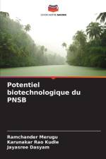 Potentiel biotechnologique du PNSB af Ramchander Merugu