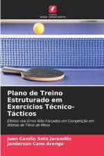 Plano de Treino Estruturado em Exercícios Técnico-Tácticos af Juan Camilo Soto Jaramillo