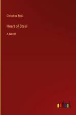 Heart of Steel af Christine Reid