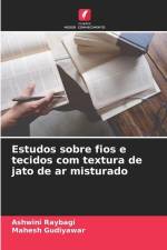 Estudos sobre fios e tecidos com textura de jato de ar misturado af Ashwini Raybagi