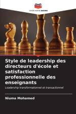 Style de leadership des directeurs d'école et satisfaction professionnelle des enseignants af Niuma Mohamed