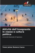 Attività dell'insegnante in classe e cultura politica af Yoner Jaime Romero Cueva