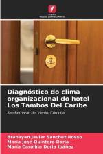 Diagnóstico do clima organizacional do hotel Los Tambos Del Caribe af Brahayan Javier Sánchez Rosso
