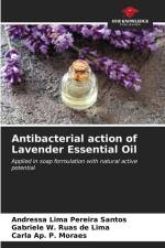 Antibacterial action of Lavender Essential Oil af Andressa Lima Pereira Santos