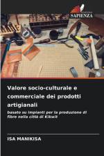 Valore socio-culturale e commerciale dei prodotti artigianali af Isa Manikisa