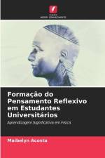 Formação do Pensamento Reflexivo em Estudantes Universitários af Maibelyn Acosta