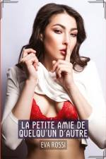 La Petite Amie de quelqu'un d'autre af Eva Rossi