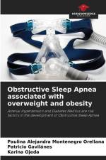 Obstructive Sleep Apnea associated with overweight and obesity af Paulina Alejandra Montenegro Orellana