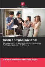 Justiça Organizacional af Claudia Antonella Mauricio Rojas