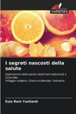 I segreti nascosti della salute af Euis Reni Yuslianti