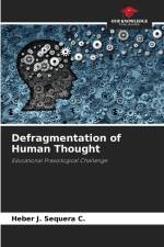 Defragmentation of Human Thought af Heber J. Sequera C.