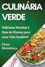 Culinária Verde af Clara Mendonça
