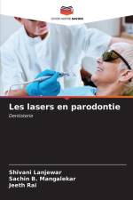 Les lasers en parodontie af Shivani Lanjewar