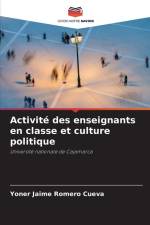 Activité des enseignants en classe et culture politique af Yoner Jaime Romero Cueva