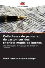 Collecteurs de papier et de carton sur des chariots munis de bornes af María Teresa Salcedo Restrepo