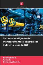 Sistema inteligente de monitoramento e controle da indústria usando IOT af Subhashini N.