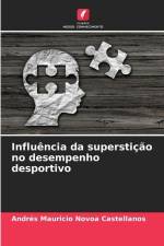 Influência da superstição no desempenho desportivo af Andrés Mauricio Novoa Castellanos