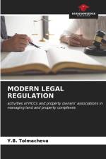 MODERN LEGAL REGULATION af Y. B. Tolmacheva